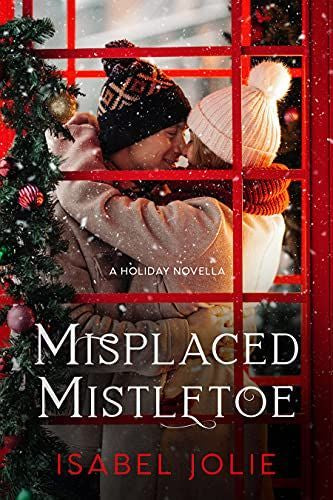 Misplace Mistletoe