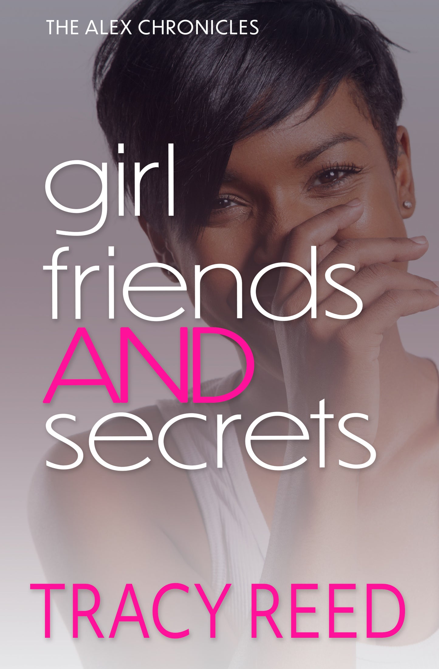 Girlfriends And Secrets