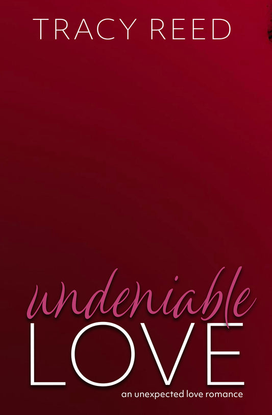 Undeniable Love