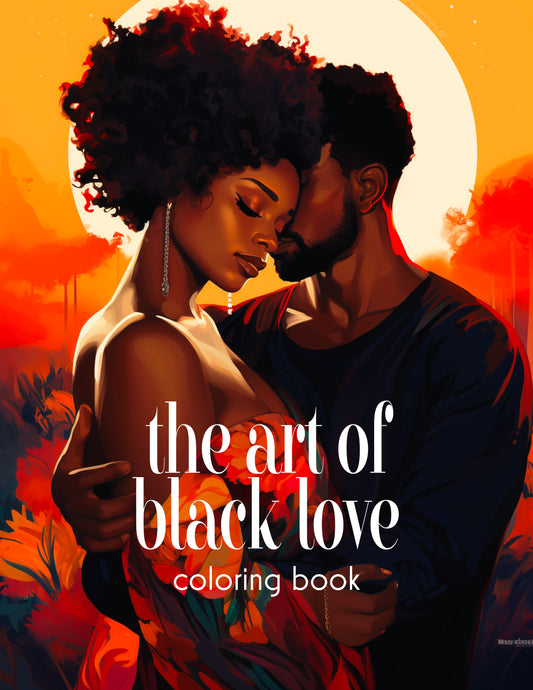 THE ART OF BLACK LOVE