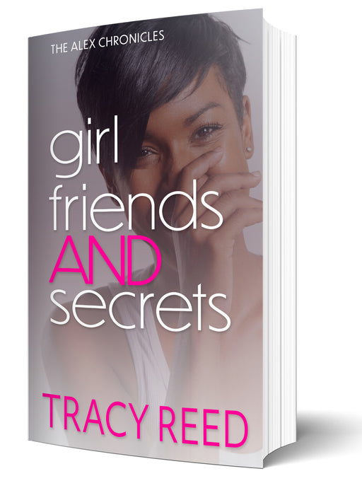 Girlfriends And Secrets